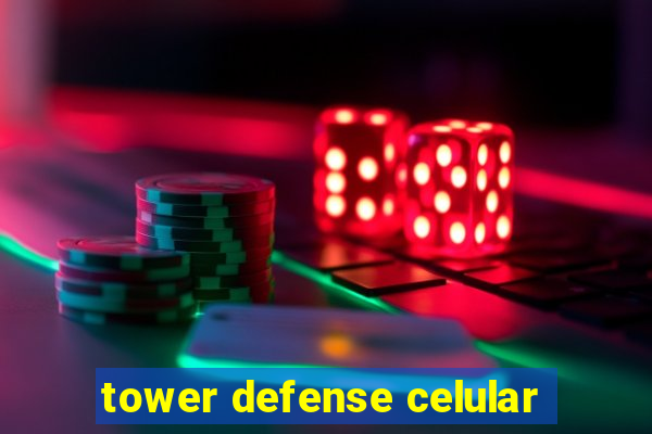 tower defense celular